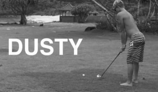dusty dusty