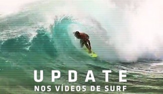 Update nos Videos de Surf