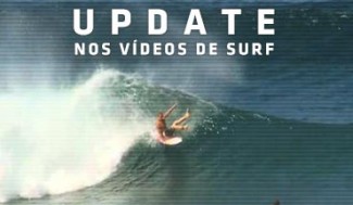 Update nos Videos de Surf