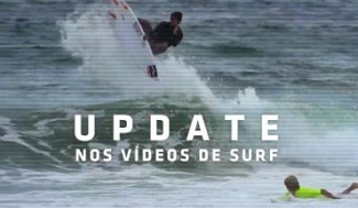 Update nos vídeos de surf
