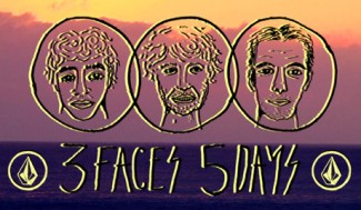 3 Faces 5 Days