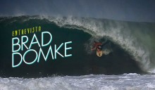 Entrevista: Brad Domke