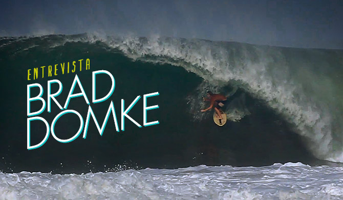 Entrevista: Brad Domke